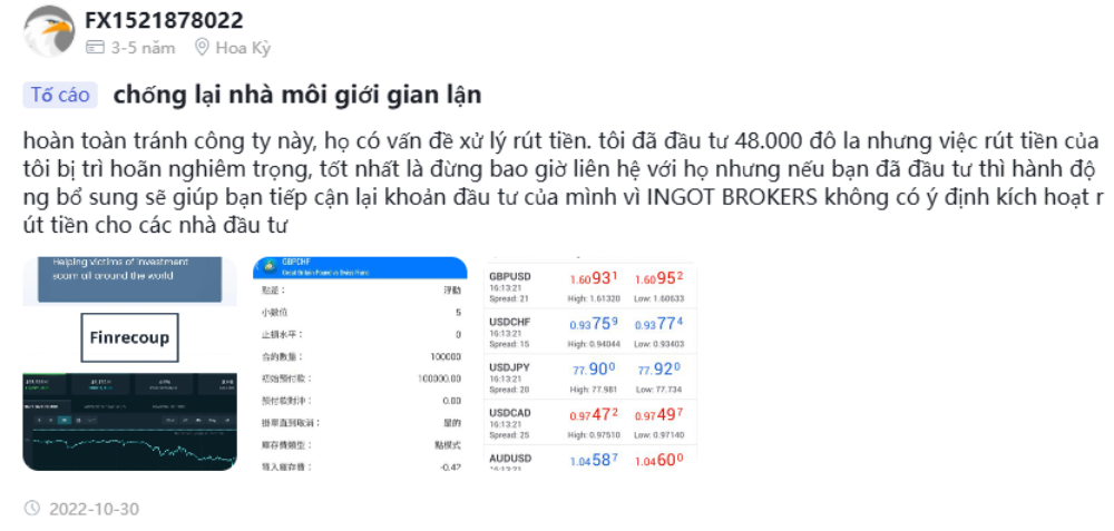 Sàn INGOT BROKERS có lừa đảo không? Đánh giá sàn INGOT năm 2025 6 Sàn ingot từ chối yêu cầu rút tiền 2