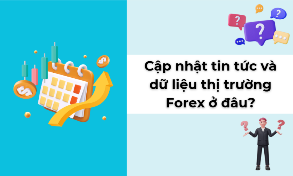 Nơi cập nhật tin tức và dữ liệu thị trường Forex nhanh chóng 1 cập nhật tin tức và dữ liệu