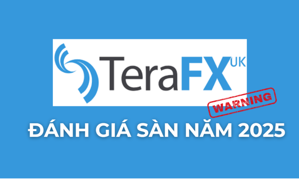 Sàn TeraFx có uy tín không? Đánh giá chi tiết sàn TeraFX năm 2025 2 đánh giá sàn TeraFX