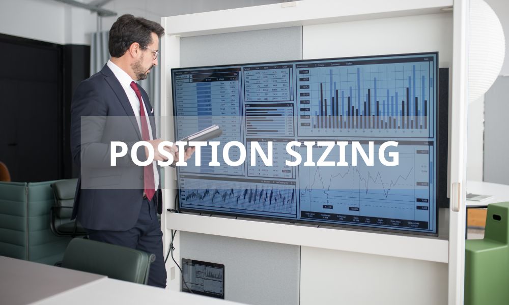 Position Sizing là gì? Các phương pháp Position Sizing phổ biến 6 position sizing là gì