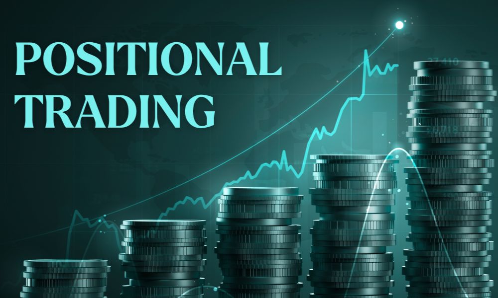 Position Trading là gì? Sử dụng chiến lược Position Trading hiệu quả 1 Position Trading