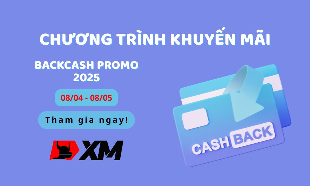 XM BACKCASH PROMO 2025: Cơ hội kiếm thêm thu nhập từ giao dịch 10 xm backcash promo