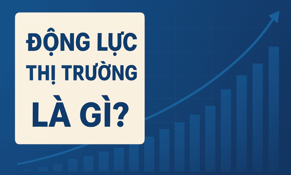Động lực thị trường là gì? Có ảnh hưởng như thế nào đến Forex? 1 động lực thị trường