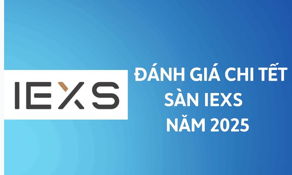 Sàn IEXS có lừa đảo không? Đánh giá chi tiết sàn IEXS năm 2025 1 đánh giá sàn iexs