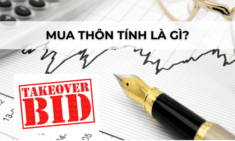 Mua thôn tính là gì? Các chiến lược mua thôn tính phổ biến 3 mua thôn tính