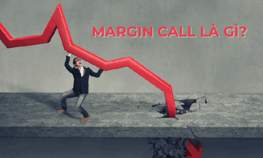 Margin call là gì? Các yếu tố dẫn đến Margin Call trong giao dịch 9 tìm hiểu margin call
