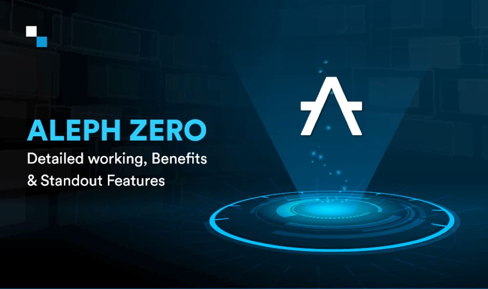Aleph Zero là gì? Đánh giá AZERO mới nhất 2025 2 Dự án Aleph Zero là gì?