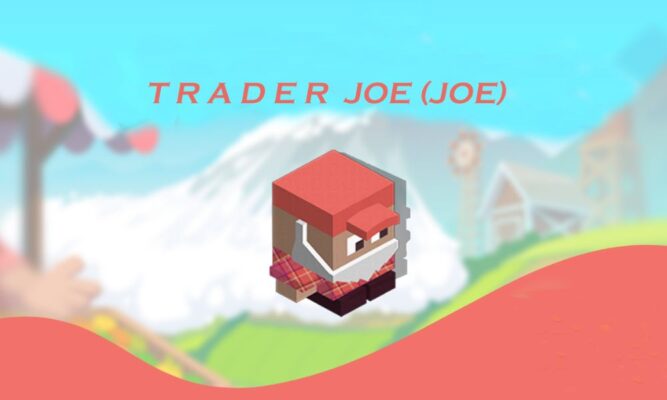 Trader Joe là gì? Đánh giá JOE mới nhất năm 2025 14 trader joe là gì