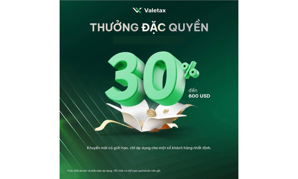 Nhận ngay 30% thưởng nạp tiền khi giao dịch với Valetax 2 Giới thiệu Chương trình khuyến mãi 30% thưởng nạp tiền