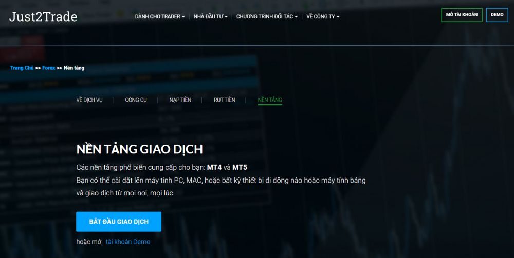 Sàn Just2trade có uy tín không? Đánh giá chi tiết sàn 2025 4 Nền tảng giao dịch mt4 và mt5