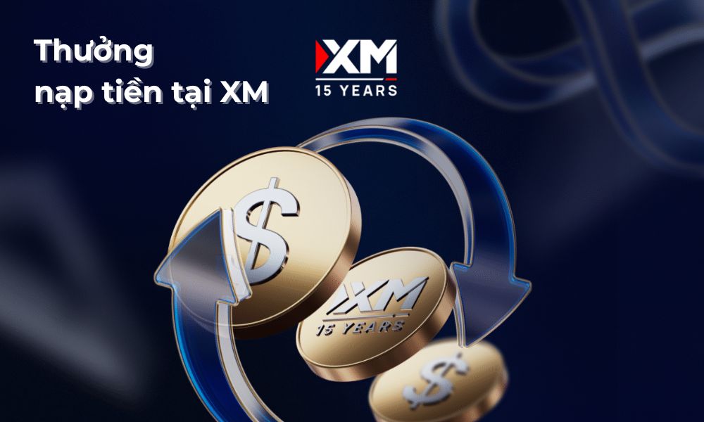 Khuyến mãi Thưởng nạp tiền tại sàn XM tháng 9/2025 2 Thưởng nạp tiền tại xm
