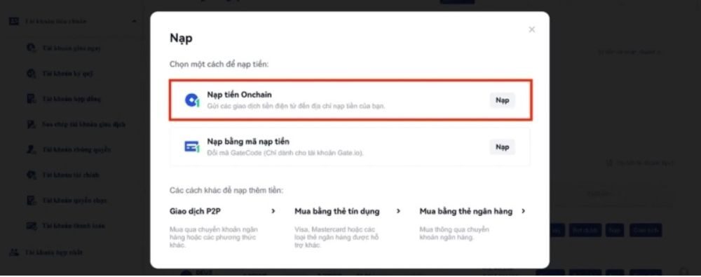 Hướng dẫn cách nạp tiền vào sàn Gate.io chi tiết năm 2025 3 Tùy chọn nạp tiền