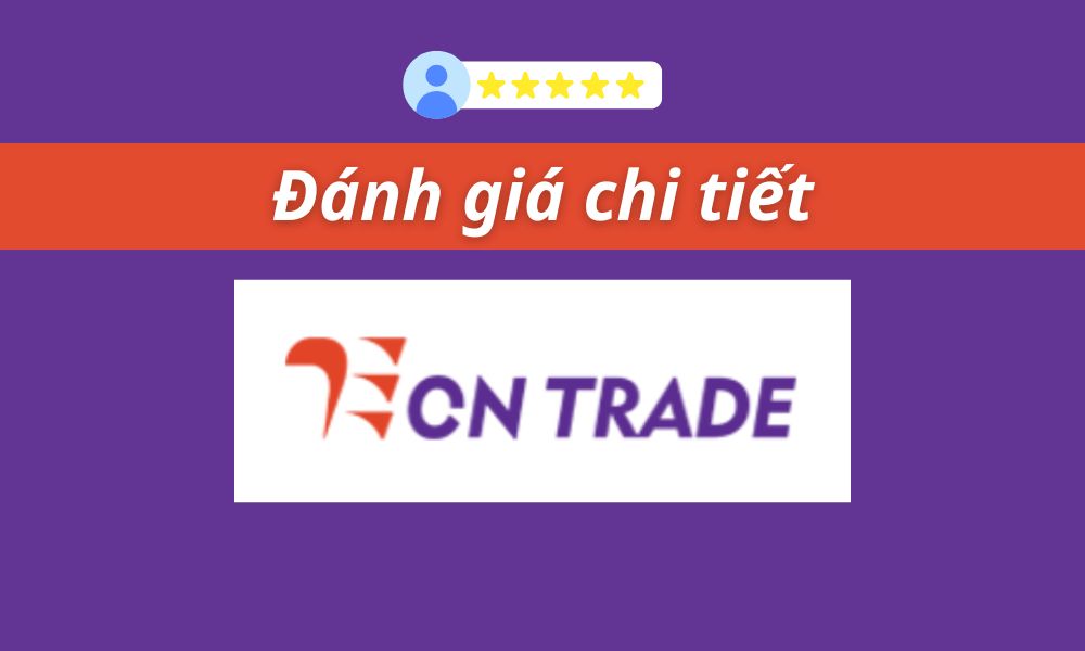 Sàn ECN Trade có lừa đảo không? Đánh giá chi tiết sàn 2025 8 đánh giá sàn ecn trade