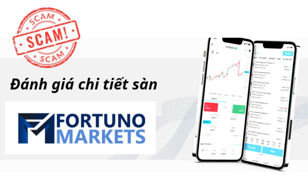 Sàn Fortuno Markets có uy tín không? Đánh giá chi tiết sàn 1 đánh giá sàn fortuno markets
