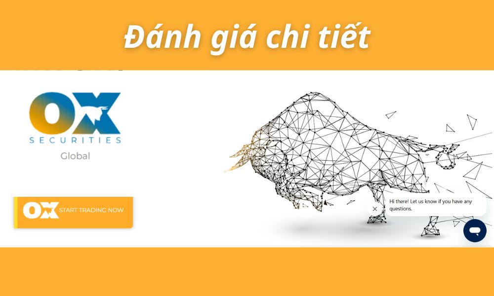 Sàn Ox Securities có lừa đảo không? Đánh giá sàn năm 2025 1 đánh giá sàn ox securities