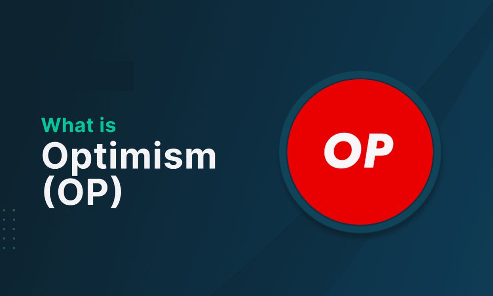 Optimism là gì? Tất tần tật về OP chi tiết nhất 2026 2 Optimism là một blockchain Layer-2 được xây dựng trên nền tảng Ethereum
