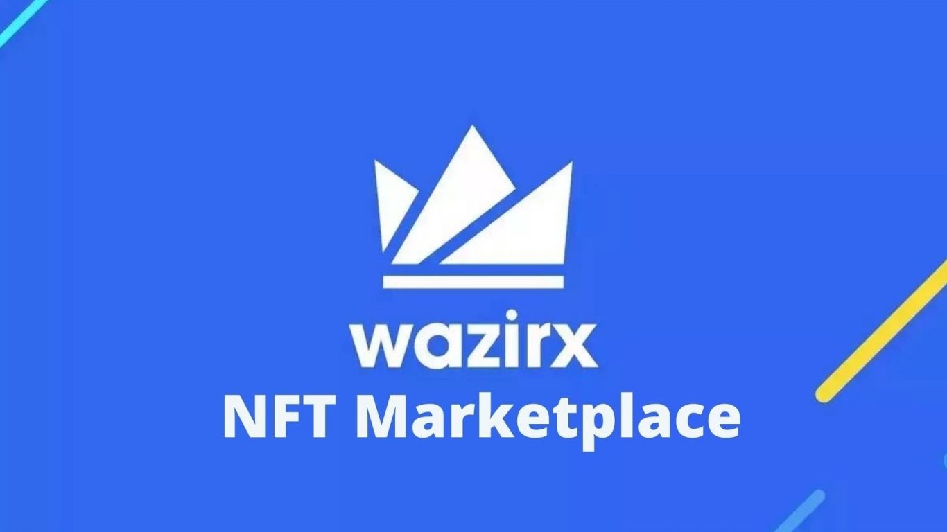 WazirX là gì? Sàn giao dịch điện tử phổ biến nhất quốc gia tỷ dân 4 wazirx nft market